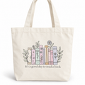 It’s a Good Day to Read a Book Book Bag